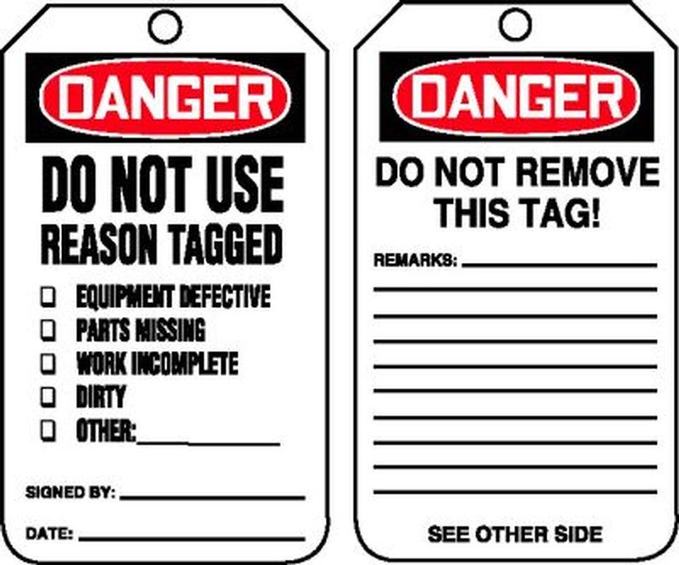 AccuformNMC MDT OSHA Danger Safety Label, Do Not Use, Reason Tagged, 5-3/4" H x 3-1/4" W, 5/Pk