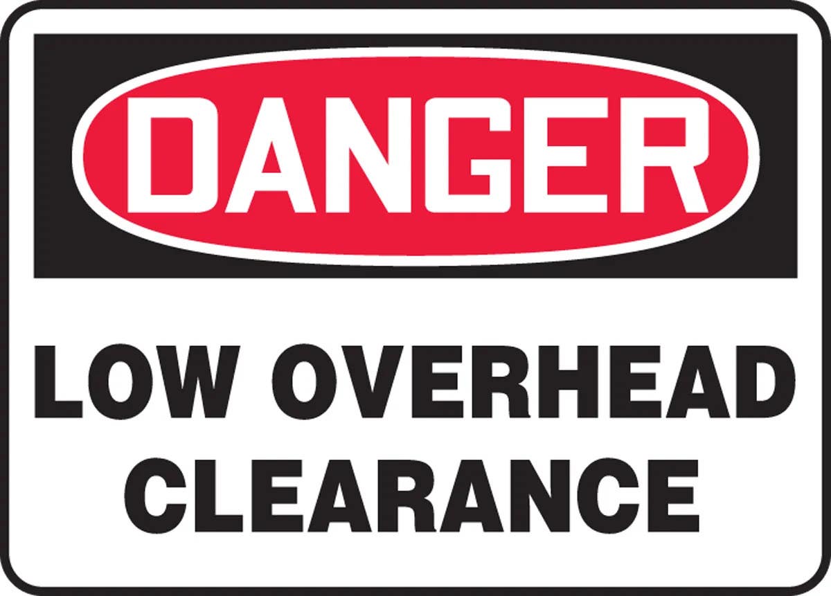AccuformNMC MECR005 OSHA Danger Safety Sign, Low Overhead Clearance, 10" H x 14" W