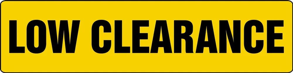 AccuformNMC MECR634 Safety Sign, Low Clearance, 6" H x 24" W