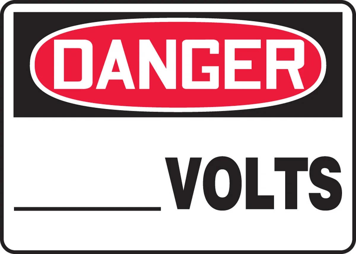 AccuformNMC MELC0 OSHA Danger Safety Sign, __ Volts