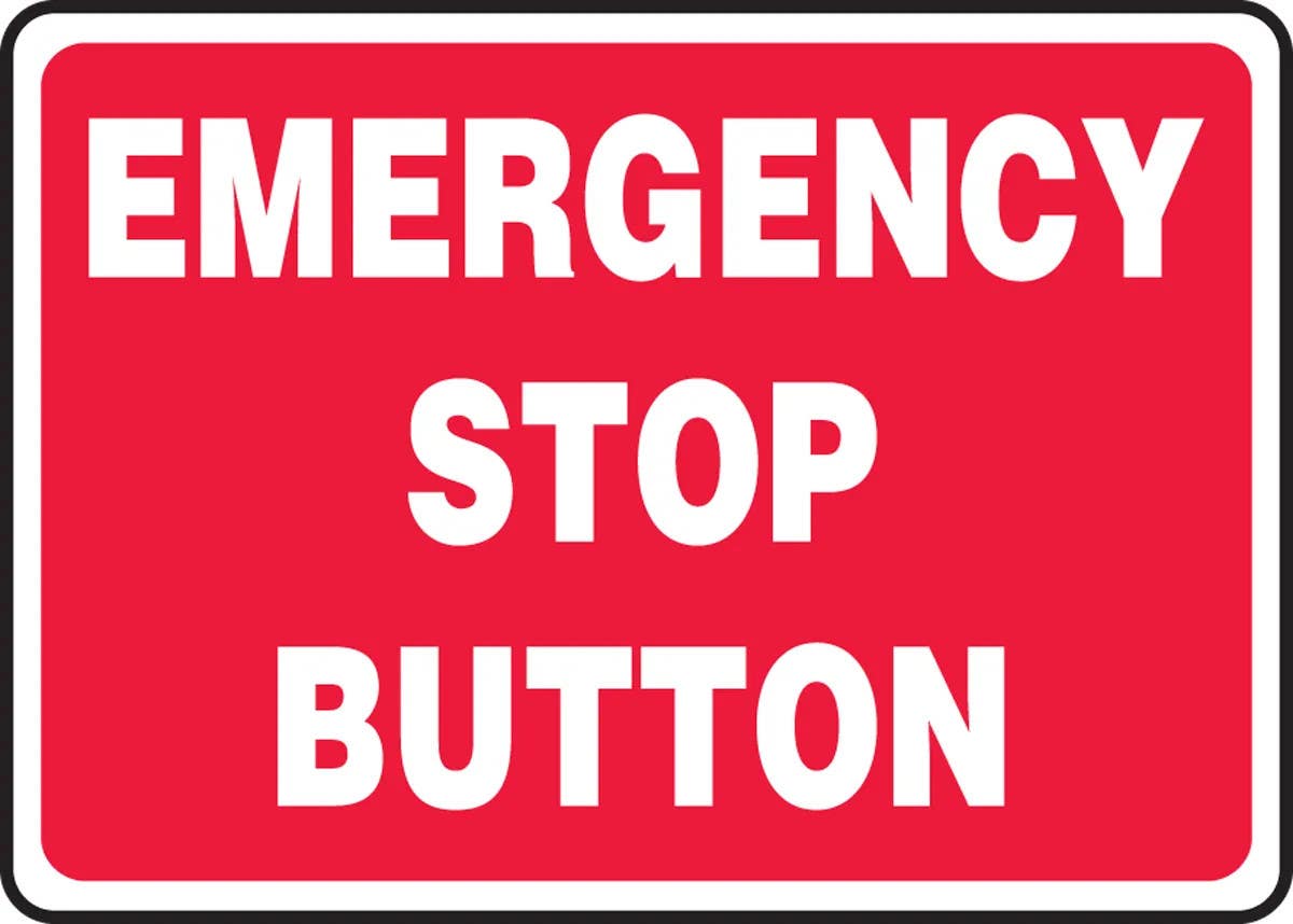 AccuformNMC ME Safety Sign, Emergency Stop Button