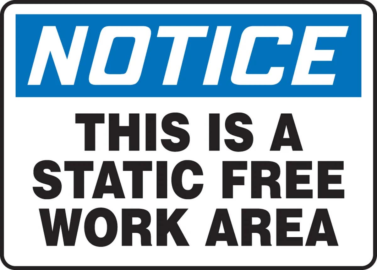 AccuformNMC MELC807 OSHA Notice Safety Sign, This Is A Static Free Work Area, 10" H x 14" W