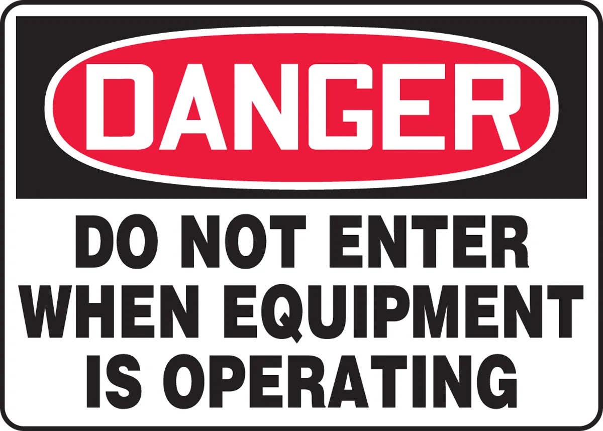 AccuformNMC MEQM00 OSHA Danger Safety Sign, Do Not Enter When Equipment Is Operating