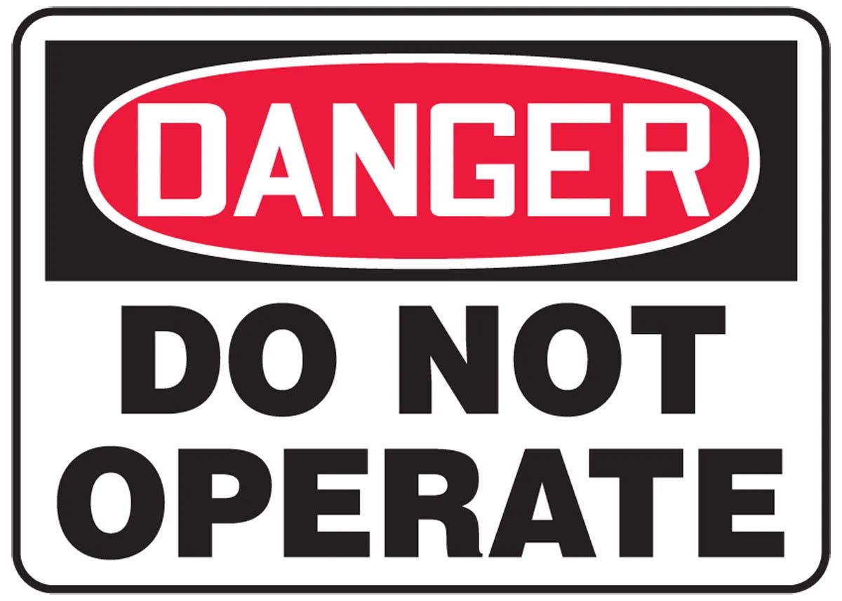 AccuformNMC MEQM OSHA Danger Safety Sign, Do Not Operate