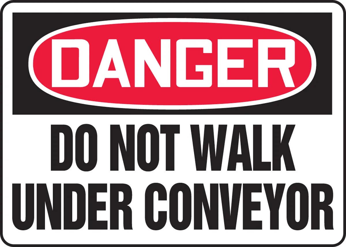 AccuformNMC MEQM033 OSHA Danger Safety Sign, Do Not Walk Under Conveyor, 10" H x 14" W