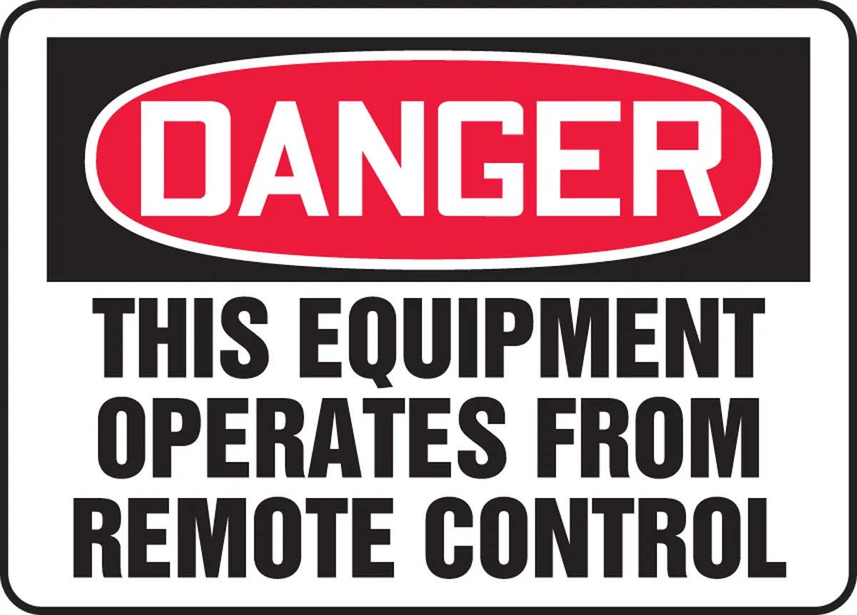 AccuformNMC MEQM082 OSHA Danger Safety Sign, This Equipment Operates From Remote Control, 10" H x 14" W