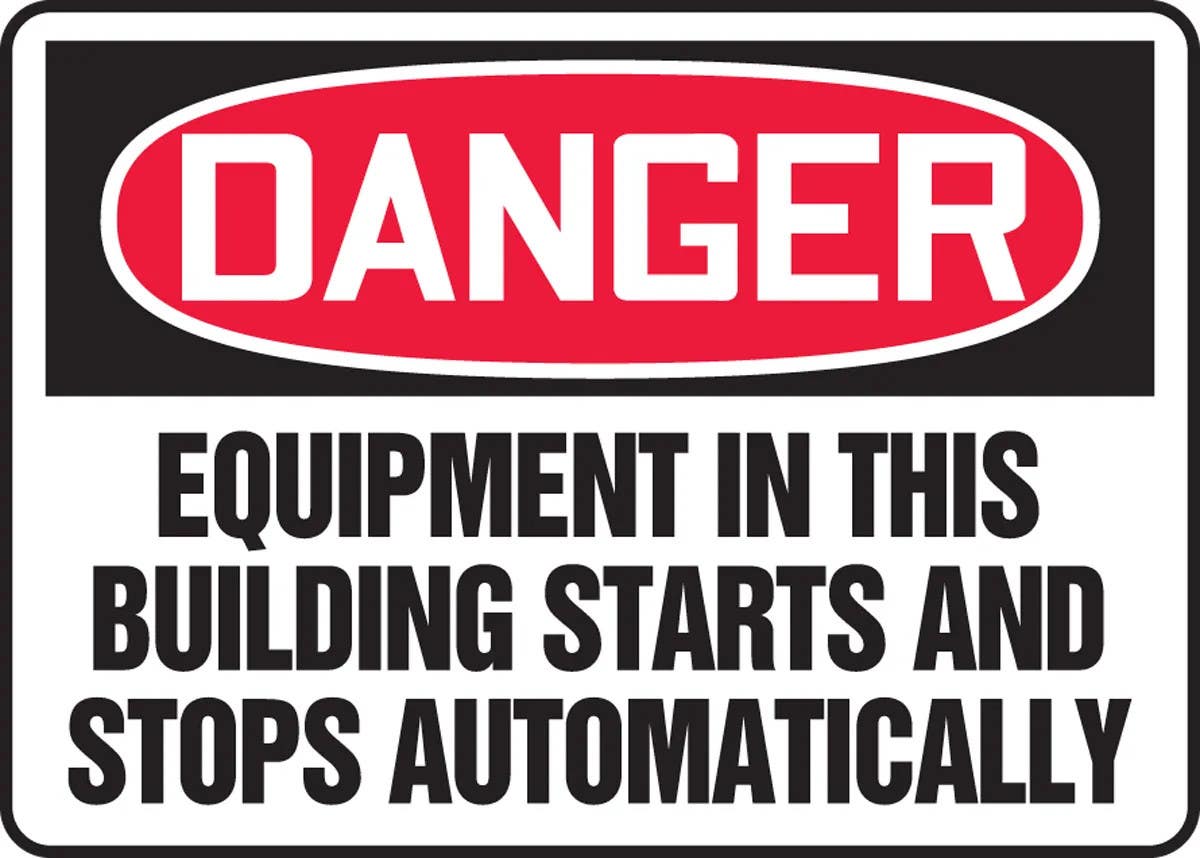 AccuformNMC MEQM107 OSHA Danger Safety Sign, Equipment In This Building Starts And Stops Automatically, 10" H x 14" W