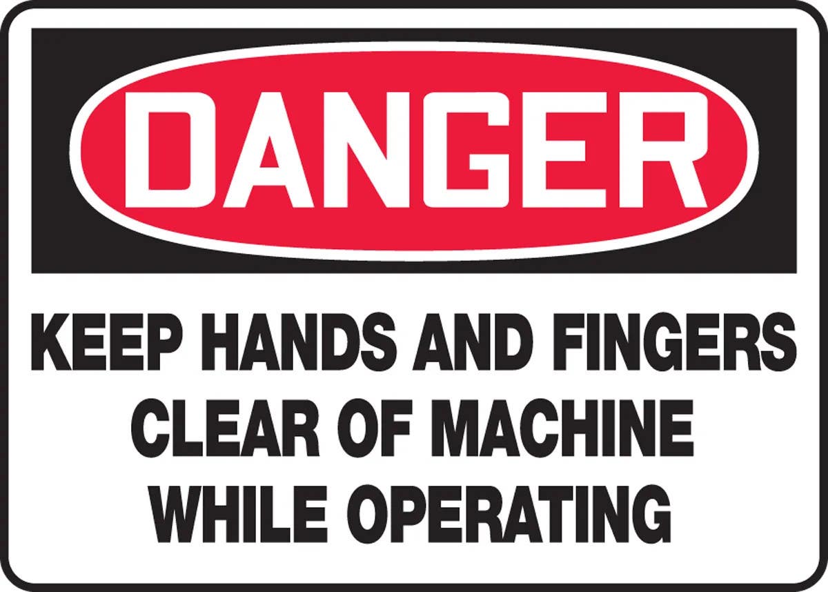 AccuformNMC MEQM159 OSHA Danger Safety Sign, Keep Hands And Fingers Clear Of Machine While Operatingr, 10" H x 14" W