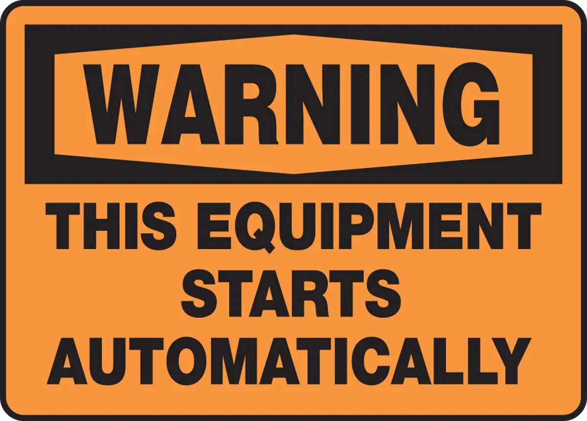 AccuformNMC MEQM3 OSHA Warning Safety Sign, This Equipment Starts Automatically