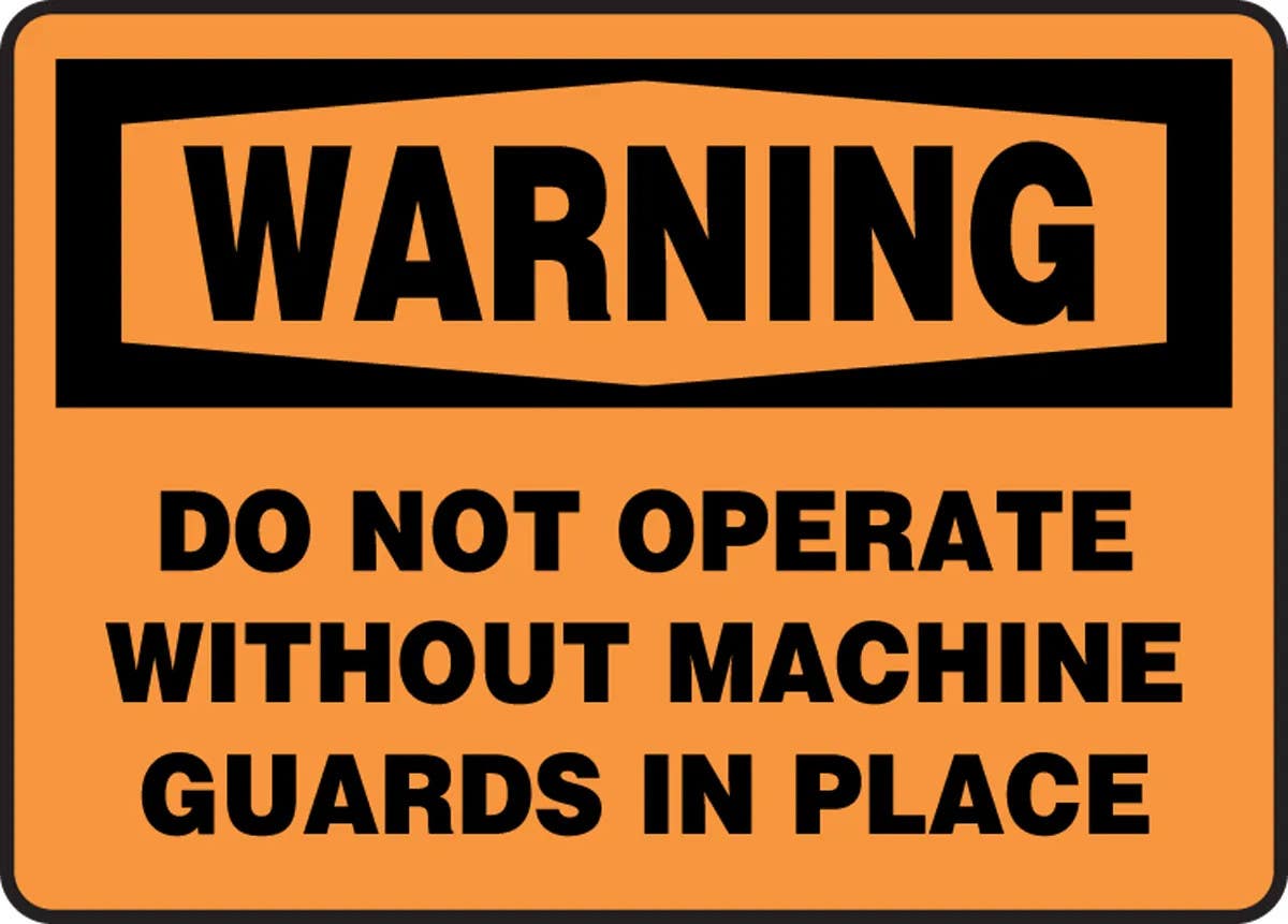 AccuformNMC MEQM339 OSHA Warning Safety Sign, Do Not Operate Without Machine Guards In Place, 10" H x 14" W
