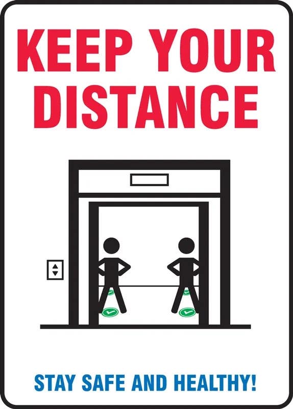 AccuformNMC MEQM9 Safety Sign, Keep Your Distance Stay Safe And Healthy