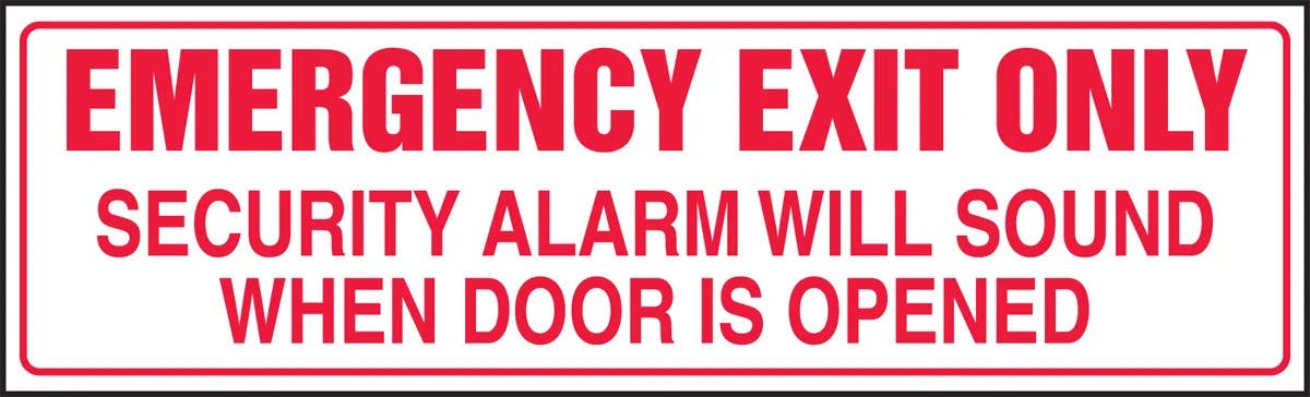 AccuformNMC MEXT445 Safety Label, Emergency Exit Only, Security Alarm Will Sound When Door Is Opened, 6" H x 20" W