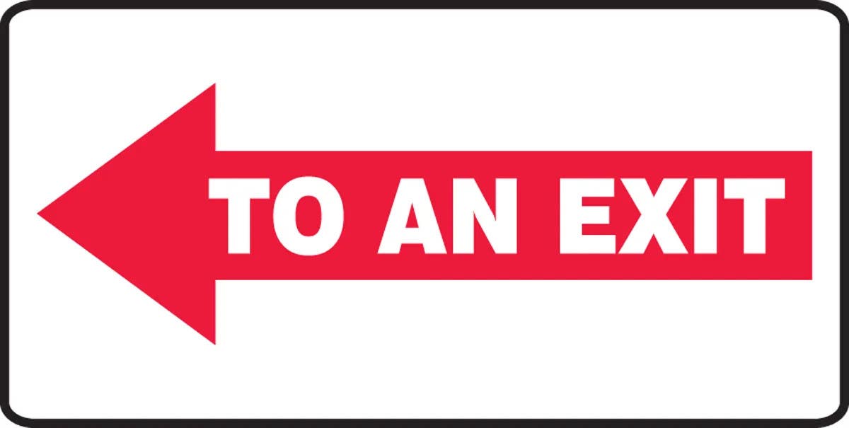 AccuformNMC MEXT540 Safety Sign, To An Exit (Text In Left Arrow), 7" H x 14" W