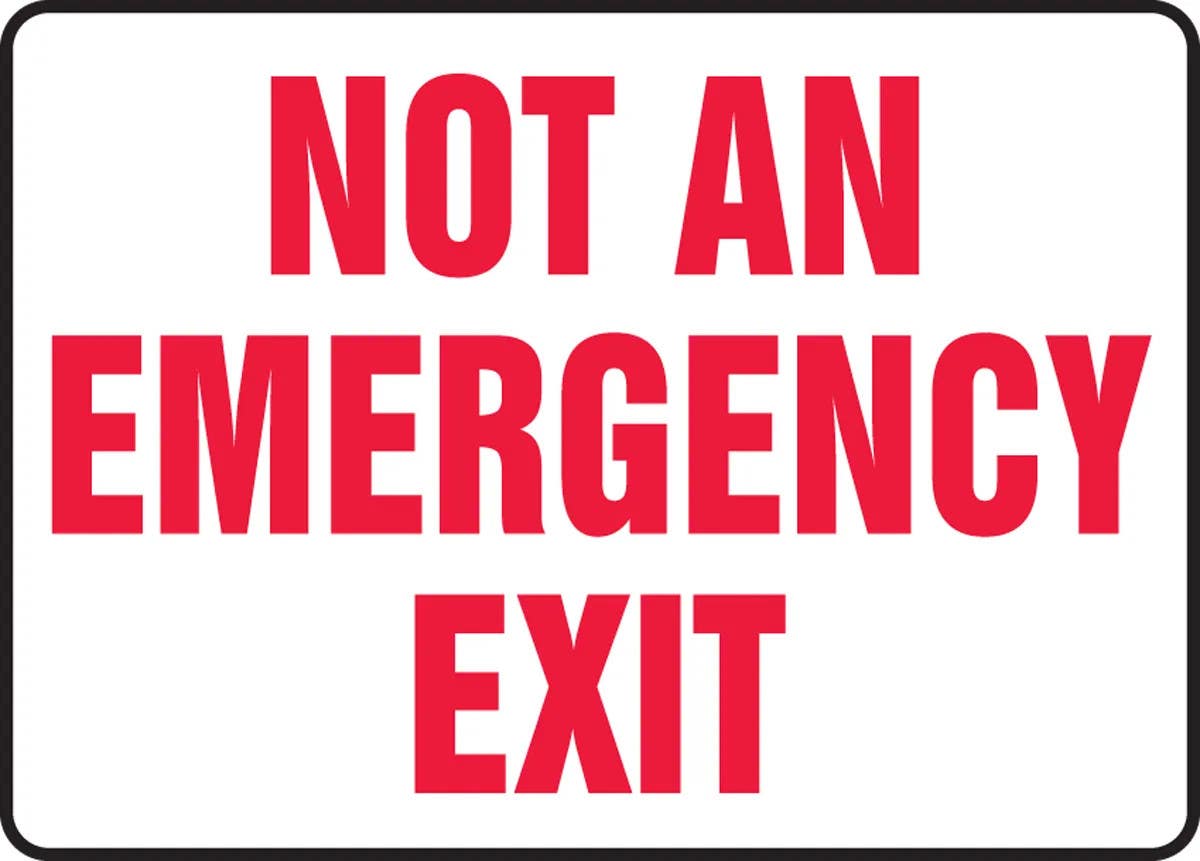 AccuformNMC MEXT543 Safety Sign, Not An Emergency Exit, 10" H x 14" W