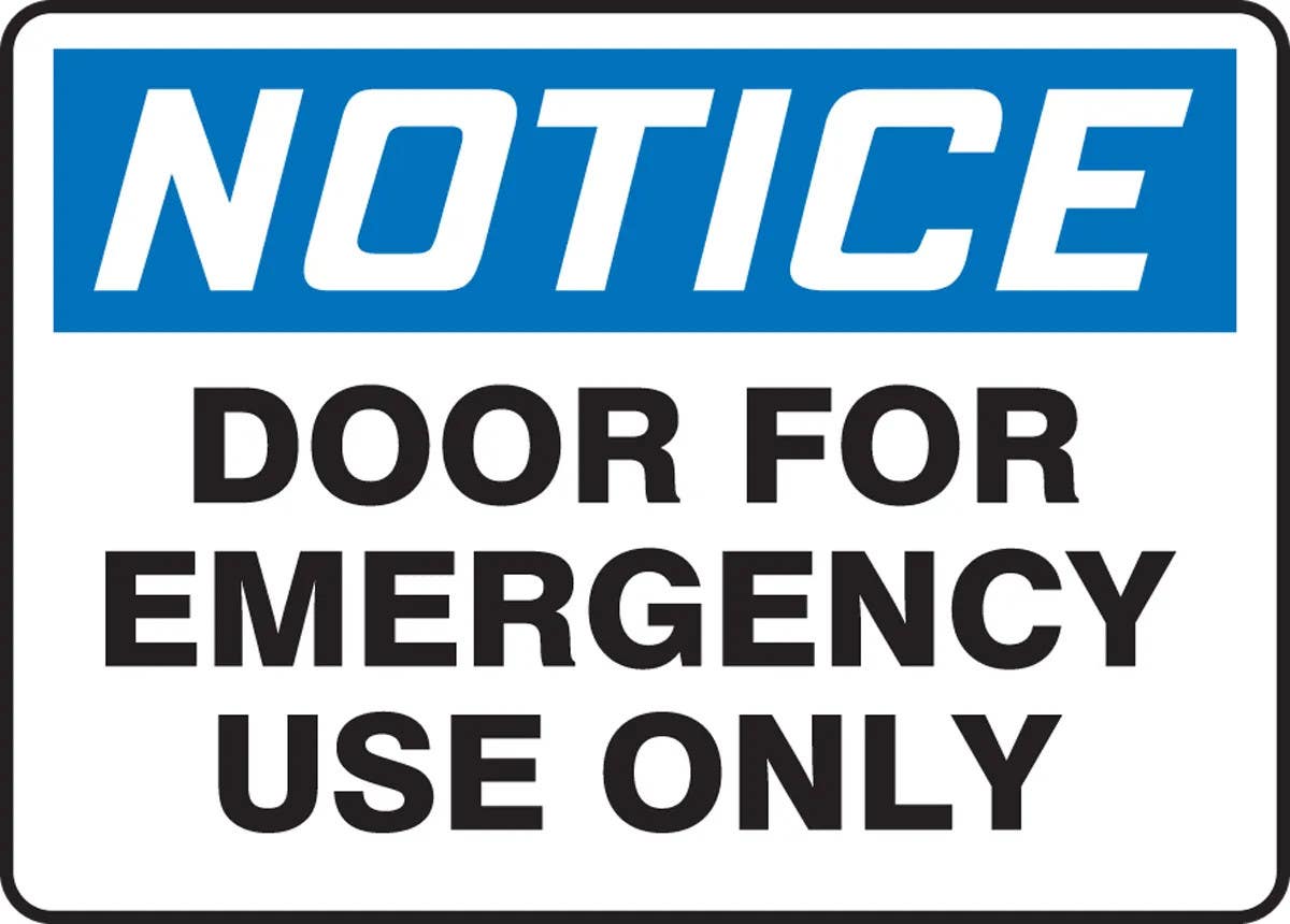 AccuformNMC MEXT80 OSHA Notice Safety Sign, Door For Emergency Use Only