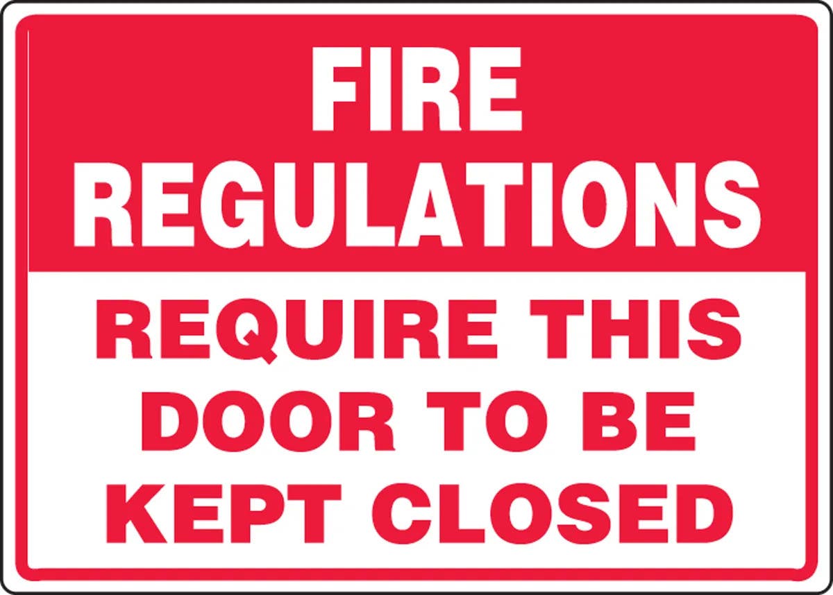 AccuformNMC MEXT938 Safety Sign, Fire Regulations Require This Door To Be Kept Closed, 10" H x 14" W