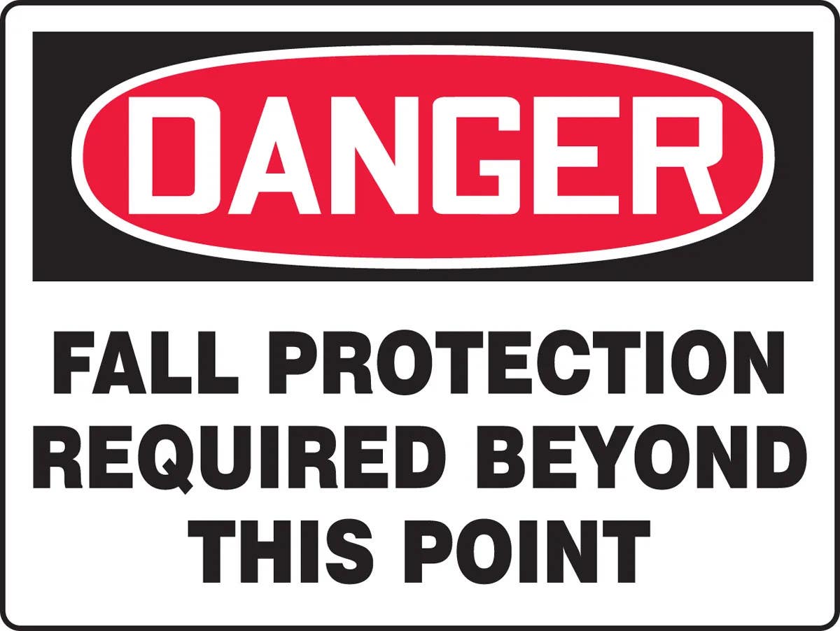 AccuformNMC MFPR163 BigSign, Danger, Fall Protection Required Beyond This Point, 24" H x 36" W