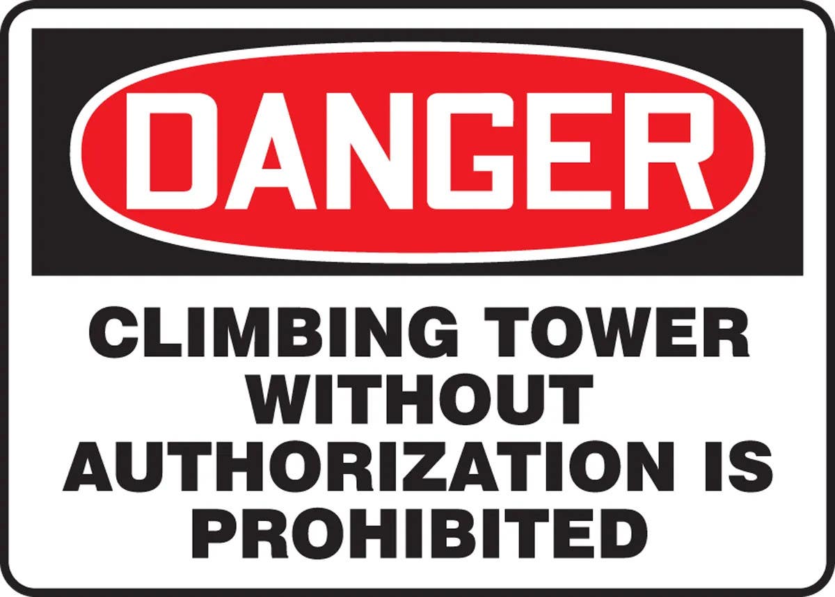 AccuformNMC MFPR181 OSHA Danger Safety Sign, Climbing Tower Without Authorization Is Prohibited, 10" H x 14" W