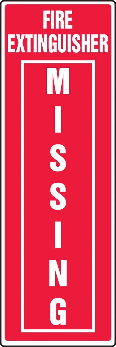 AccuformNMC MFXG44 Safety Sign, Fire Extinguisher Missing