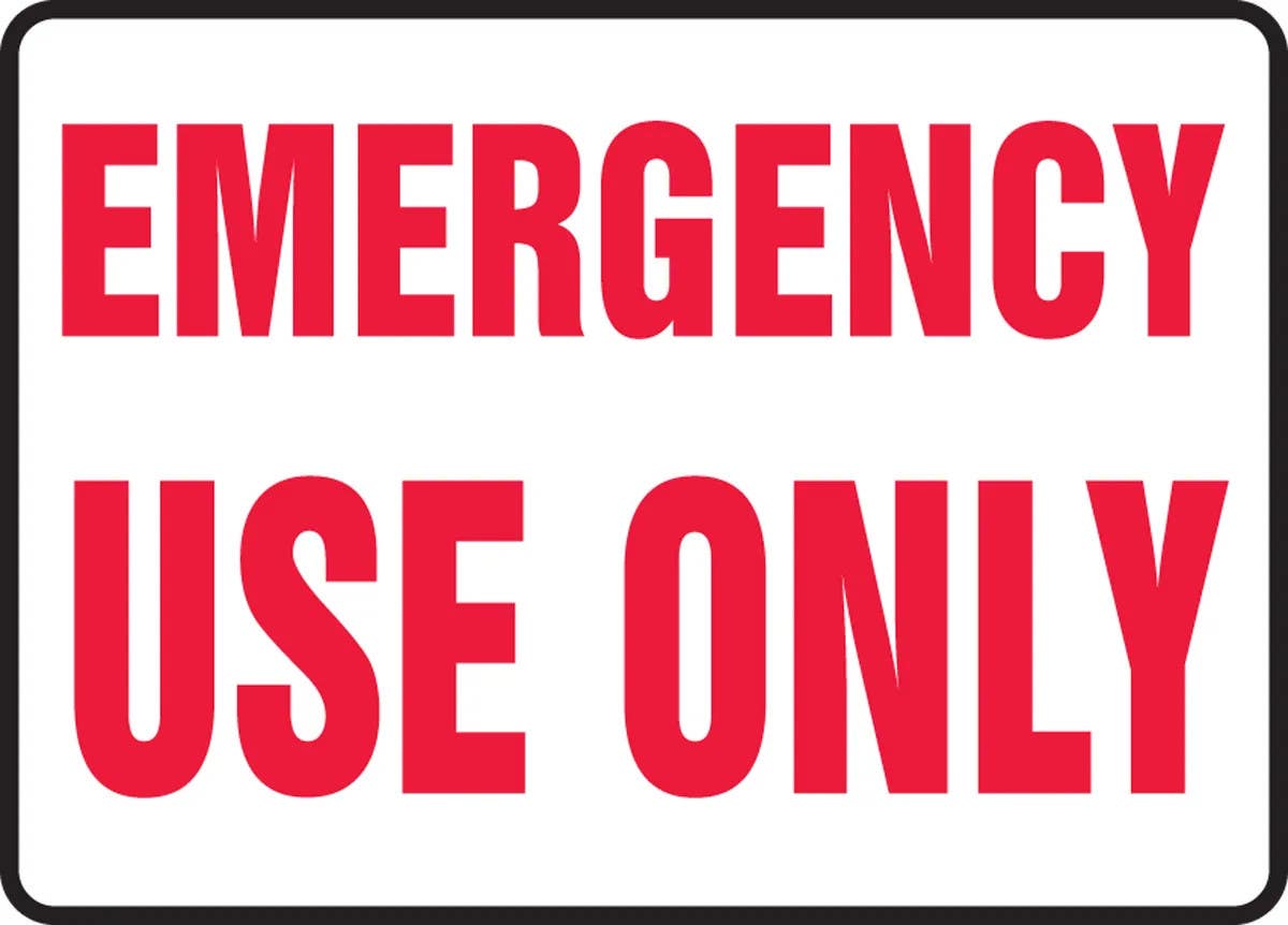 AccuformNMC MFXG Safety Sign, Emergency Use Only