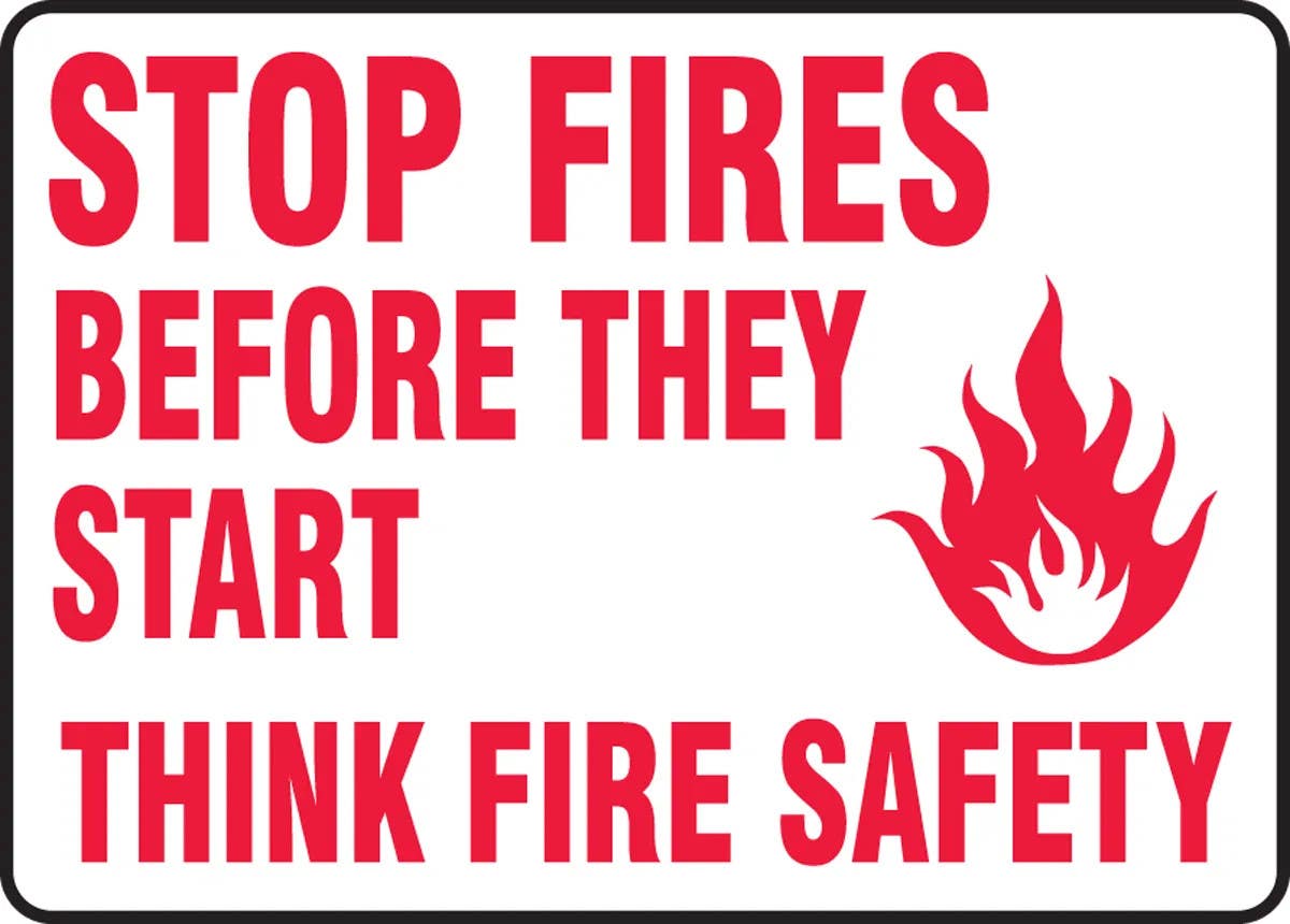 AccuformNMC MFXG535 Safety Sign, Stop Fires Before They Start, Think Fire Safety, 10" H x 14" W