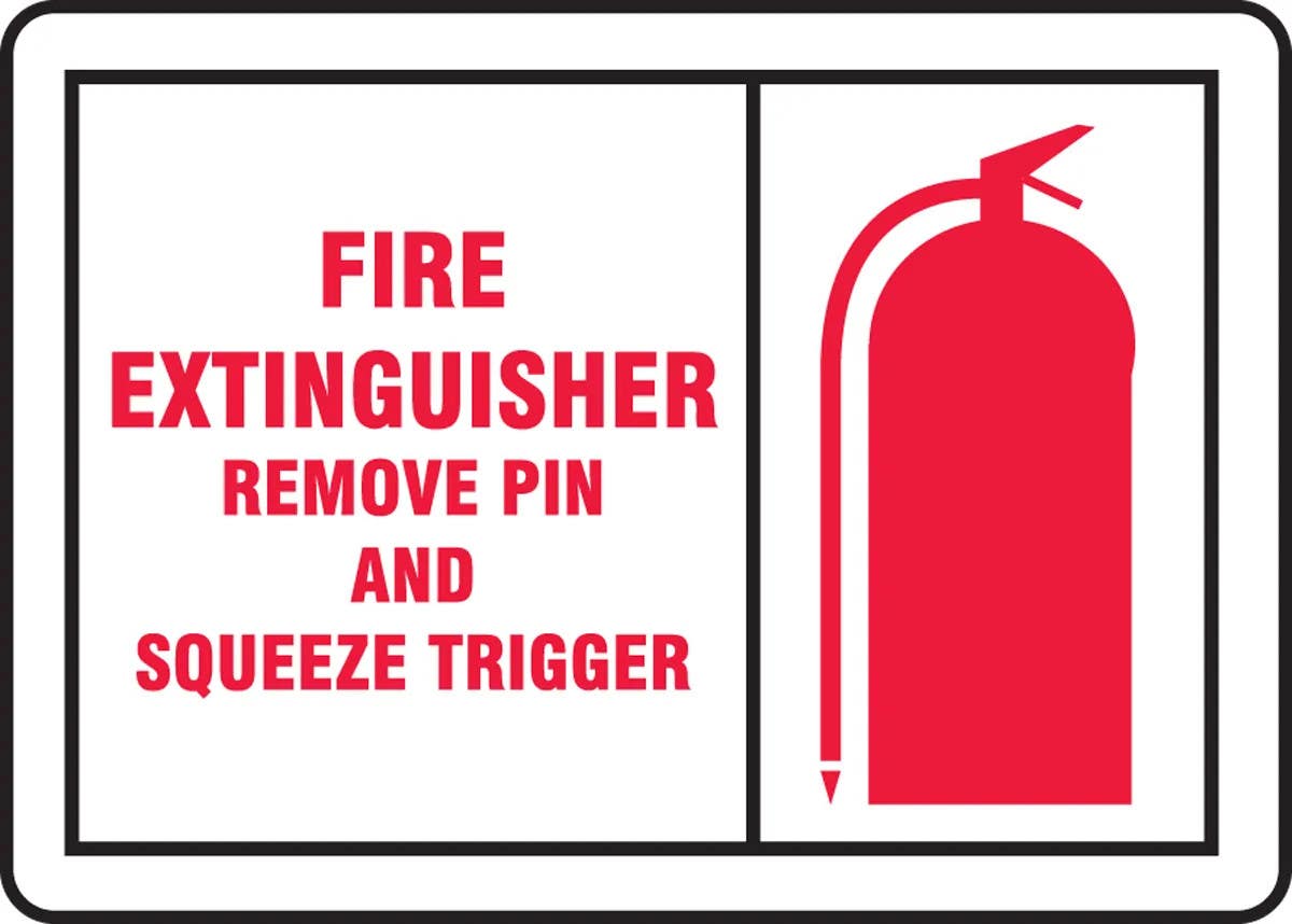 AccuformNMC MFXG Safety Sign, Fire Extinguisher, Remove Pin And Squeeze Trigger