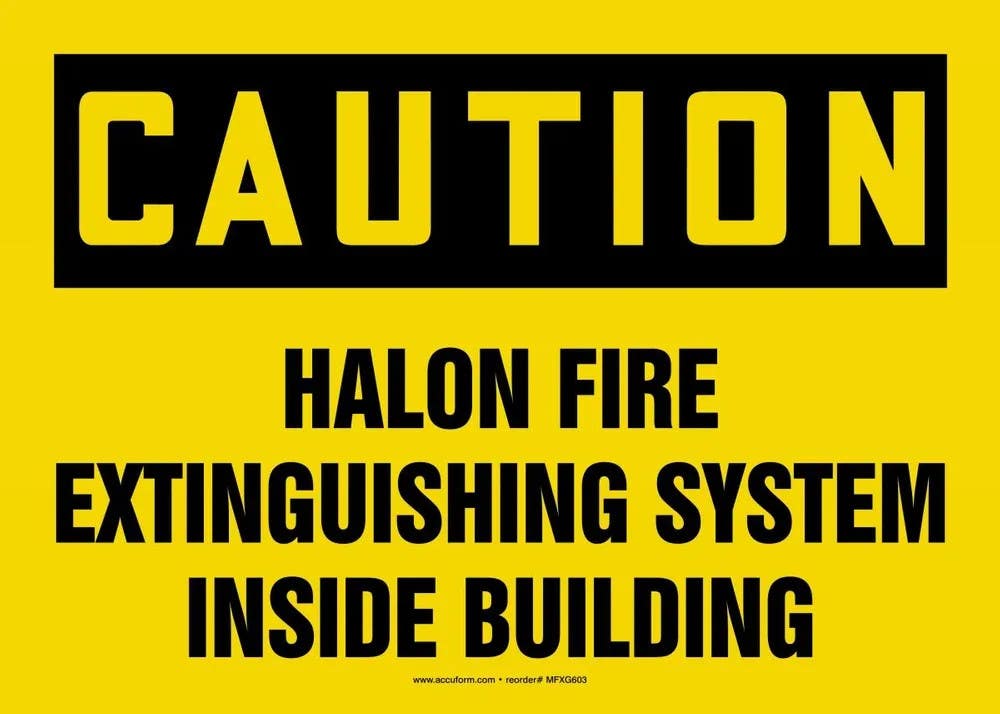 AccuformNMC MFXG603 Fire Safety Sign, Caution, Halon Fire Extinguishing System Inside Building, 10" H x 14" W