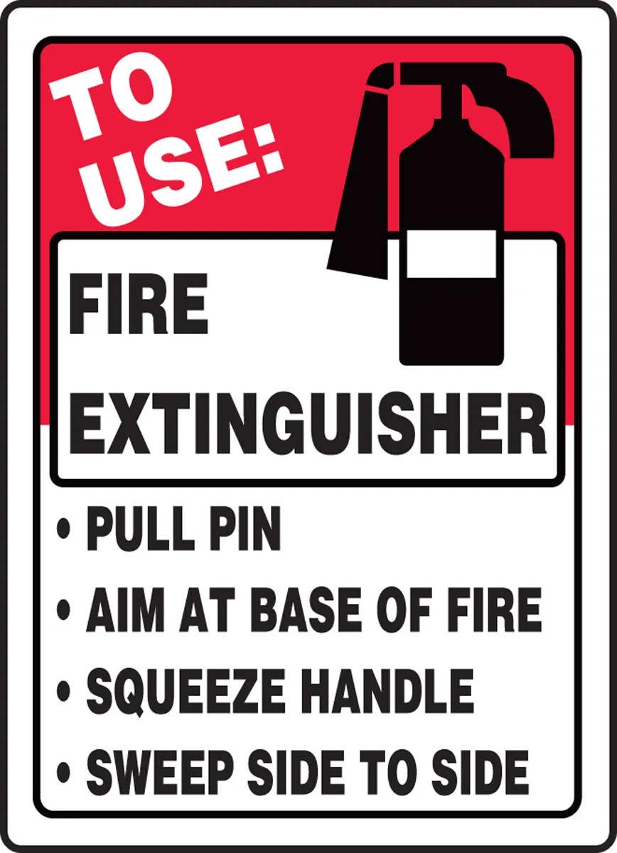 AccuformNMC MFXG917 Safety Sign, To Use Fire Extinguisher, Pull Pin, Aim At Base Of Fire…, 14" H x 10" W