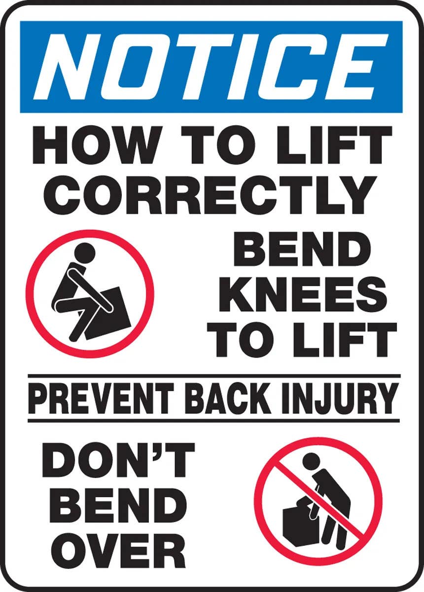 AccuformNMC MGNF802 OSHA Notice Safety Sign, How To Lift Correctly, 14" H x 10" W