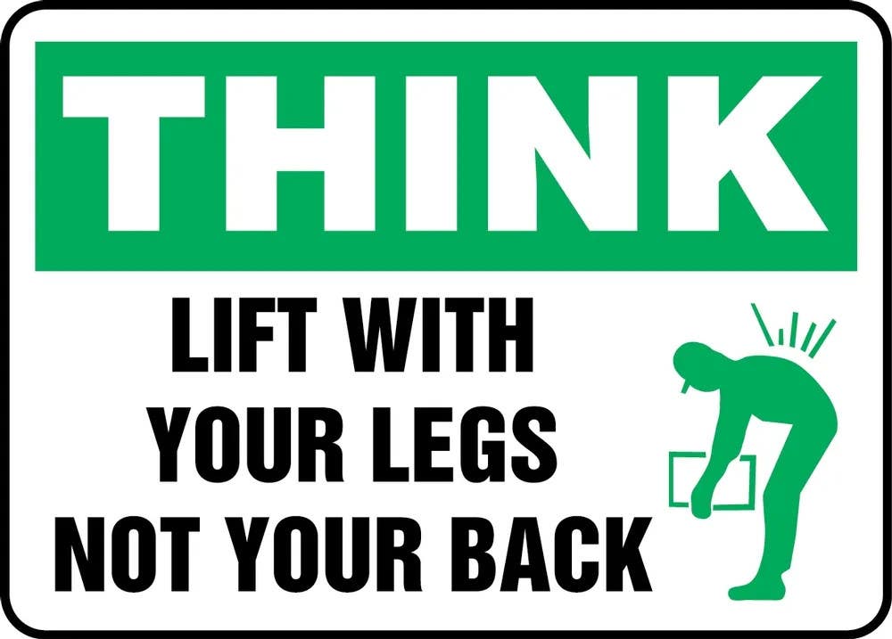 AccuformNMC MGNF936 Think Safety Sign, Lift With Your Legs Not Your Back, 10" H x 14" W