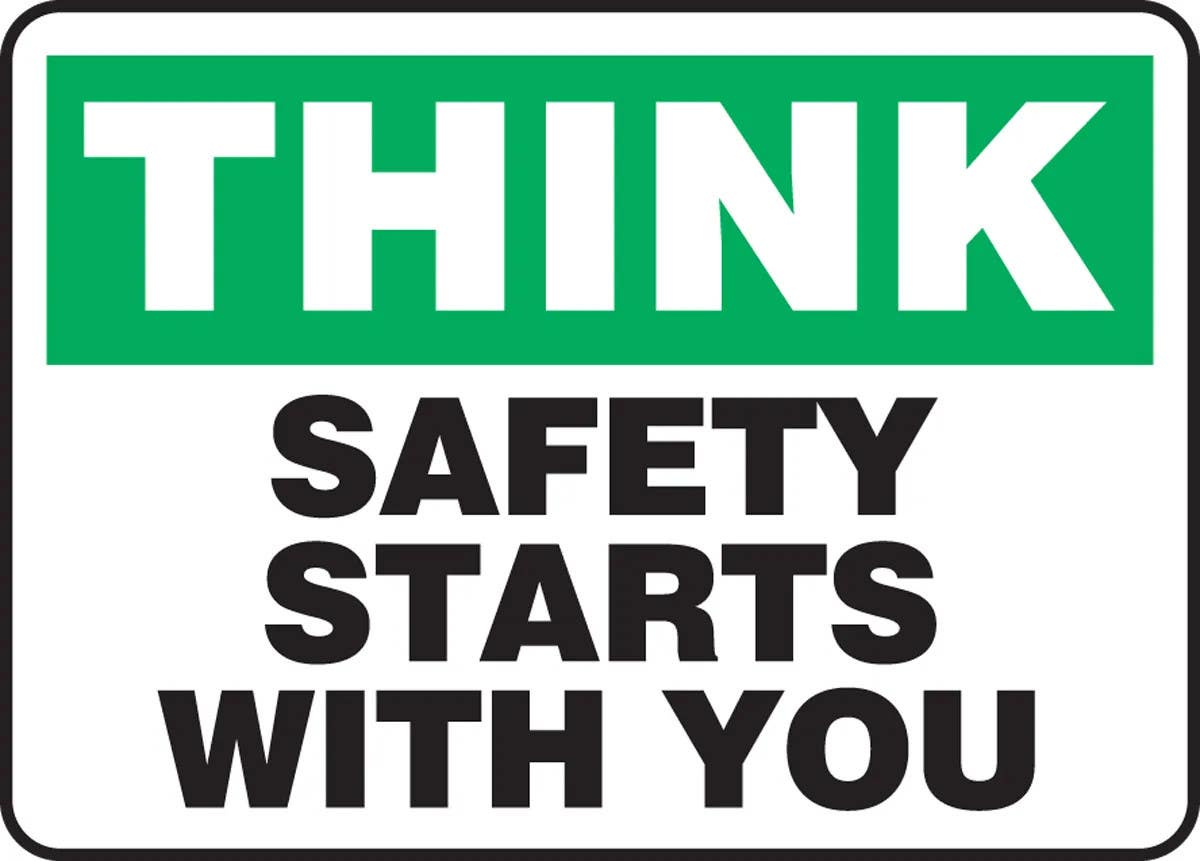 AccuformNMC MGNF942 Think Safety Sign, Safety Starts With You, 10" H x 14" W