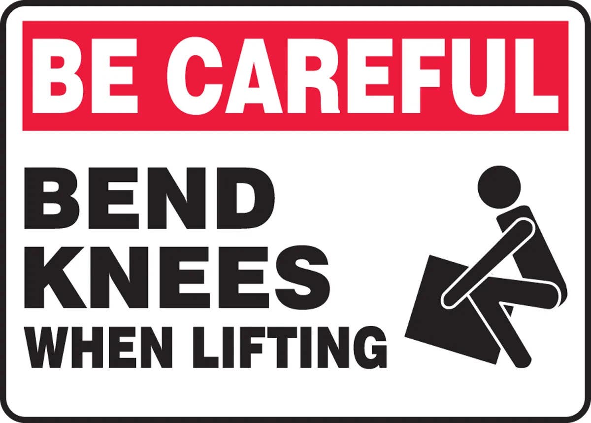 AccuformNMC MGNF966 Be Careful Safety Sign, Bend Knees When Lifting, 10" H x 14" W