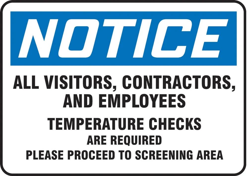 AccuformNMC MGNG800 OSHA Notice Safety Sign, All Visitors, Contractors, And Employees Temperature…, 10" H x 14" W
