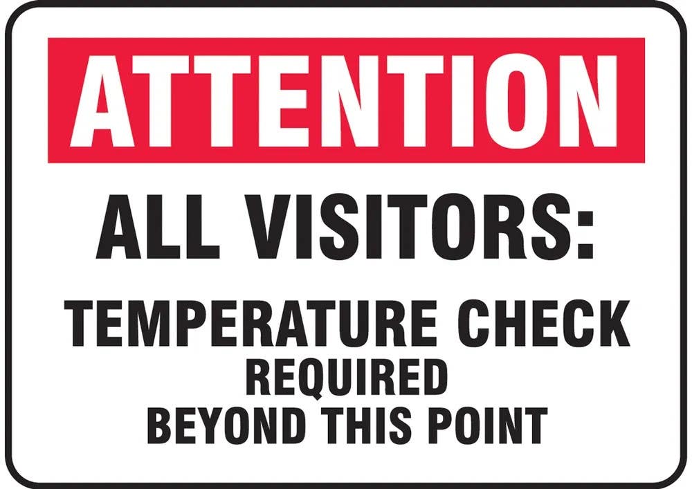 AccuformNMC MGNG922 Safety Sign, Attention All Visitors, Temperature Check Required Beyond This Point, 10" H x 14" W