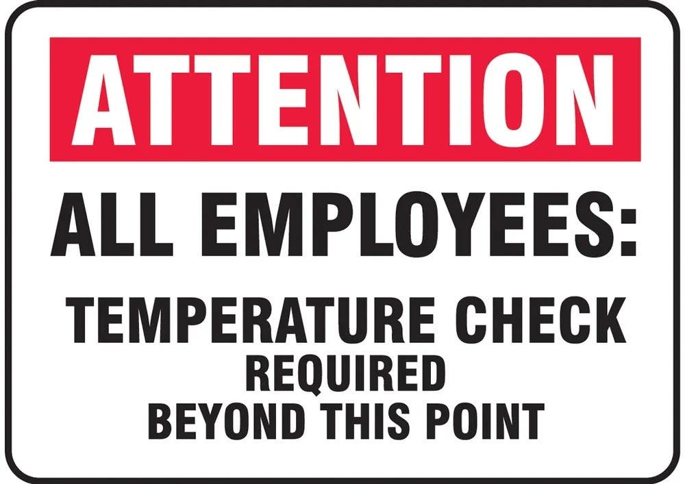AccuformNMC MGNG923 Safety Sign, Attention All Employees Temperature Check Required Beyond This Point, 10" H x 14" W