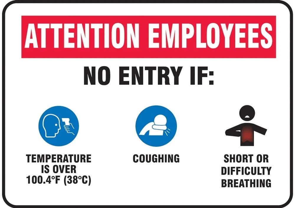 AccuformNMC MGNG924 Safety Sign, Attention Employees No Entry If, Temperature Is Over 100.4F (38C)…, 10" H x 14" W