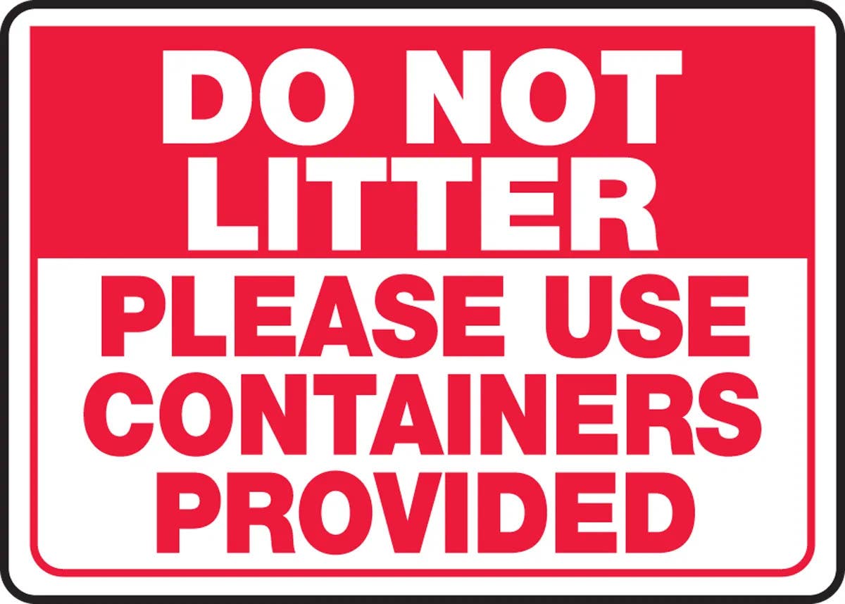 AccuformNMC MHSK504 Safety Sign, Do Not Litter, Please Use Containers Provided, 10" H x 14" W