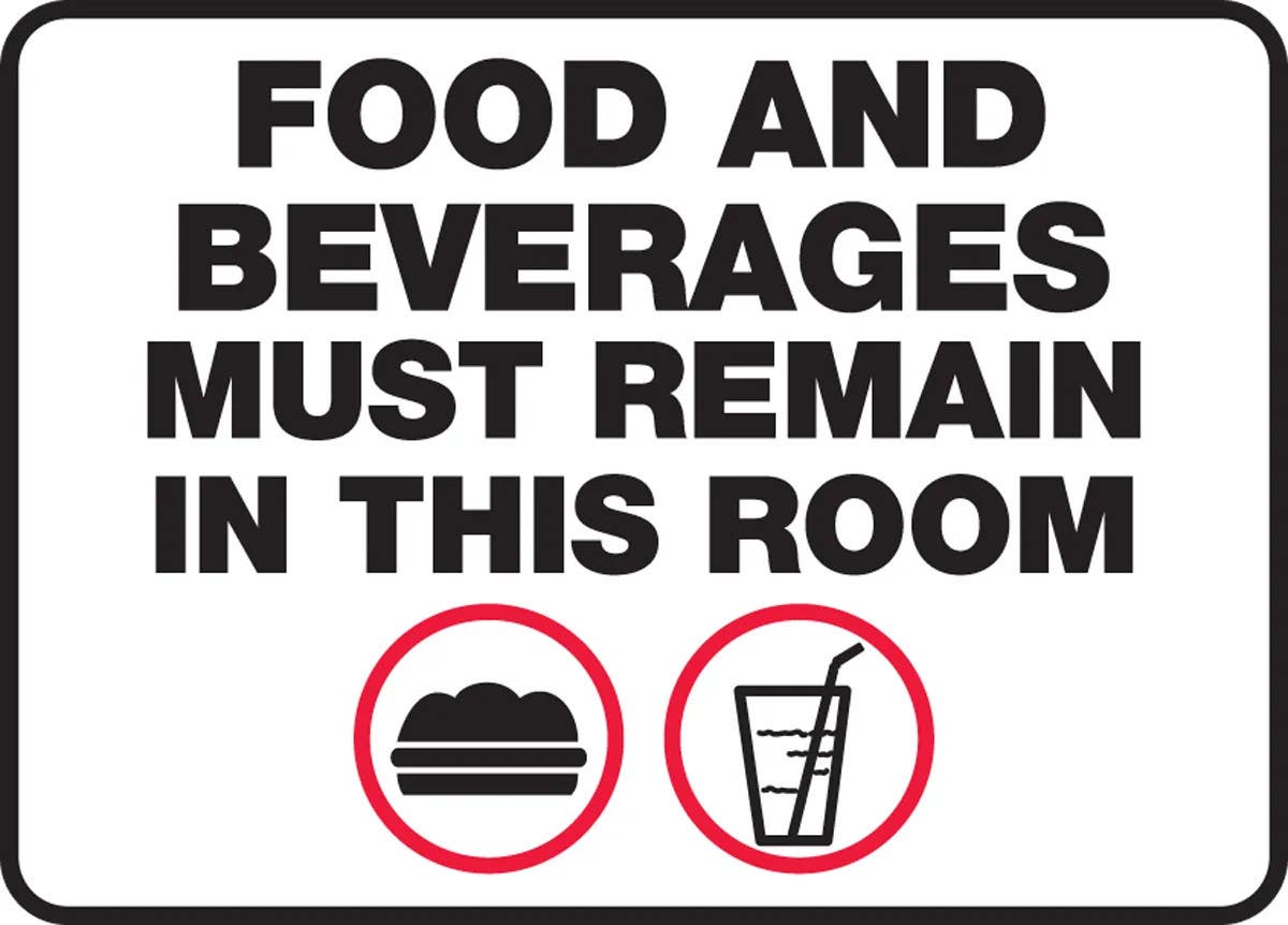 AccuformNMC MHSK5 Safety Sign, Food And Beverages Must Remain In This Room
