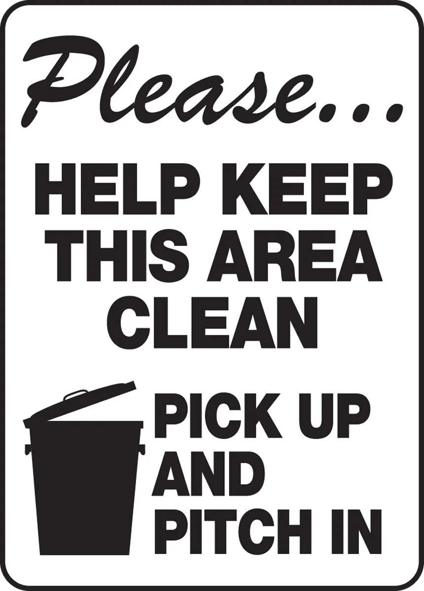 AccuformNMC MHSK905 Safety Sign, Please Help Keep This Area Clean, Pick Up And Pitch In, 14" H x 10" W