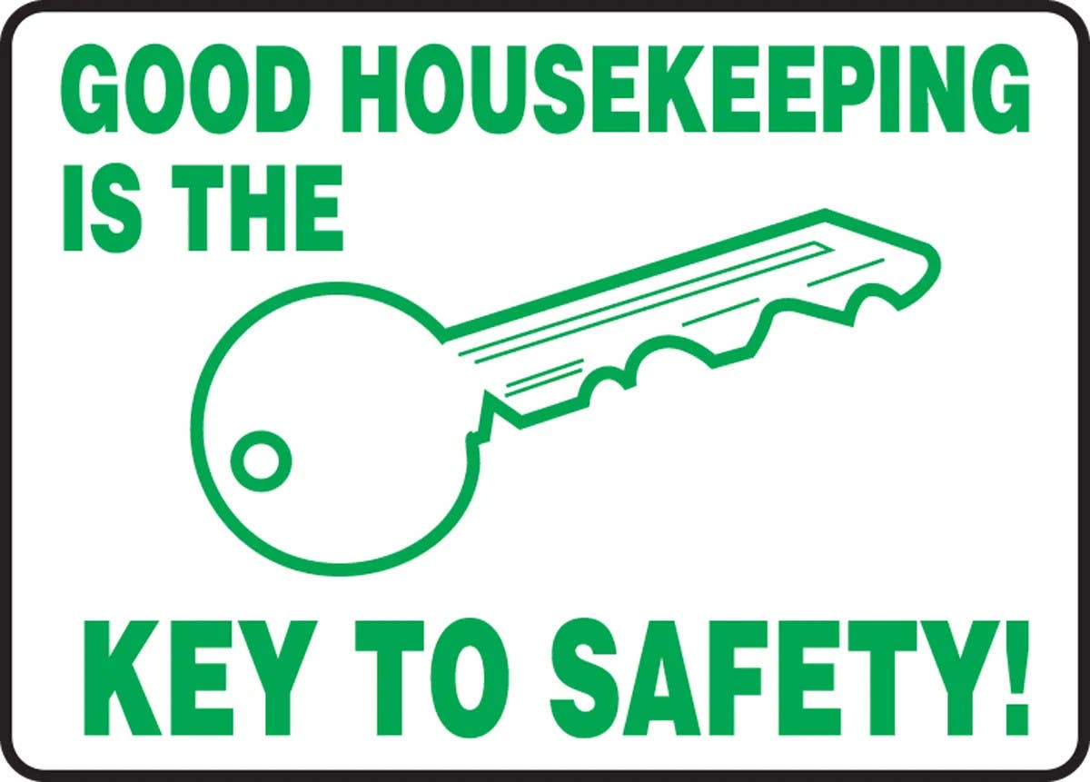 AccuformNMC MHSK962 Safety Sign, Good Housekeeping Is The Key To Safety, 10" H x 14" W