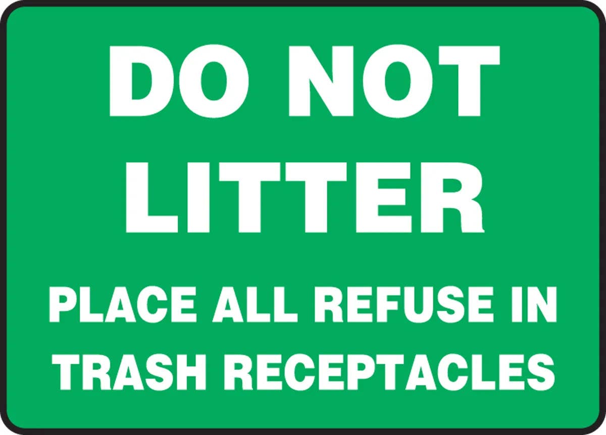 AccuformNMC MHSK965 Safety Sign, Do Not Litter, Place All Refuse In Trash Receptacles, 10" H x 14" W