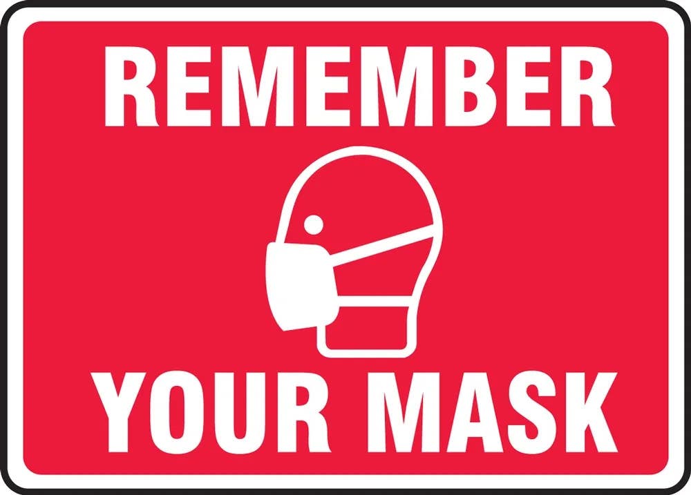 AccuformNMC MPPA52 Safety Sign, Remember Your Mask, White On Red