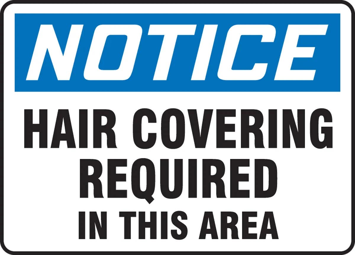 AccuformNMC MPPA8 OSHA Notice Safety Sign, Hair Covering Required In This Area