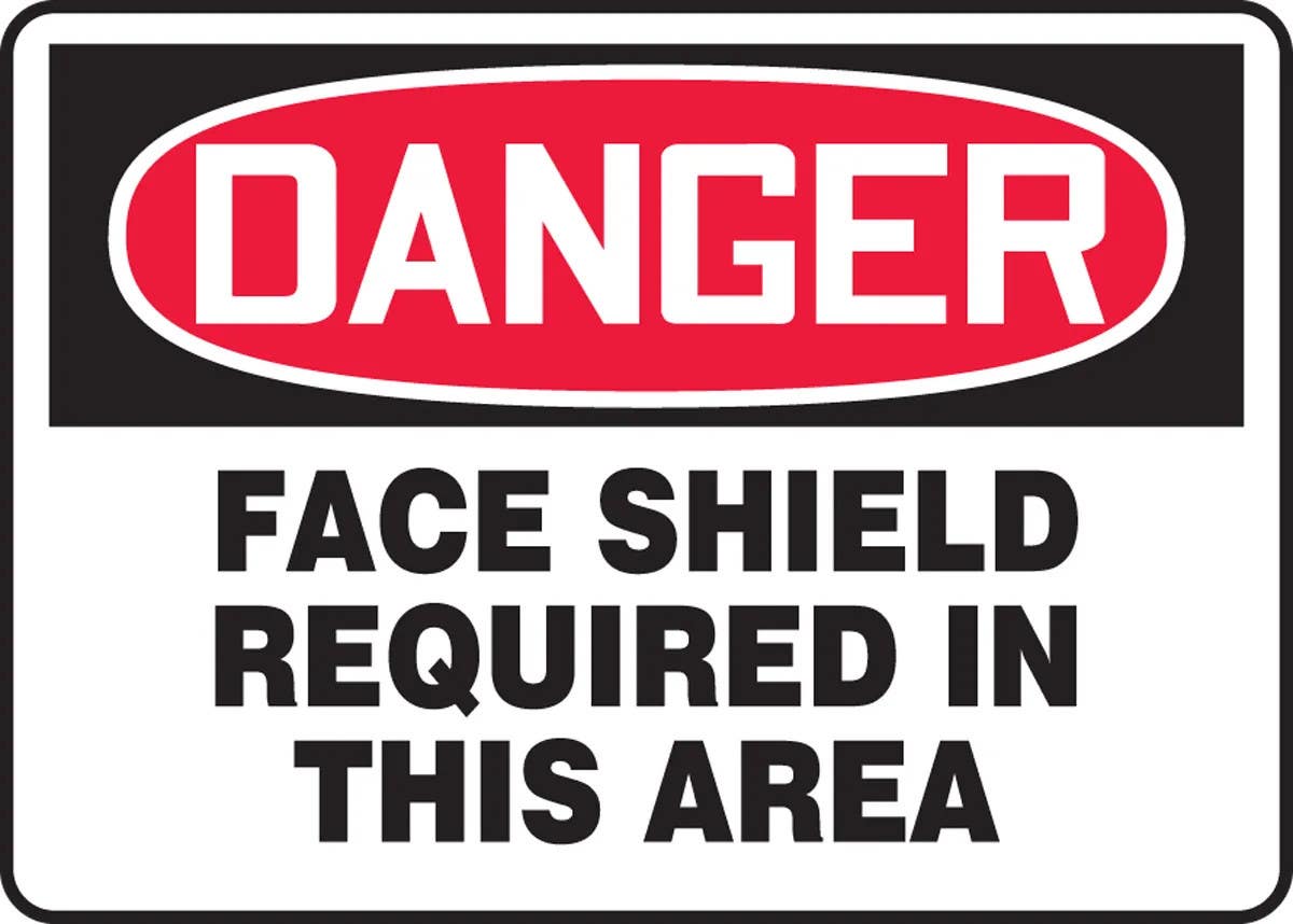 AccuformNMC MPPE0 OSHA Danger Safety Sign, Face Shield Required In This Area