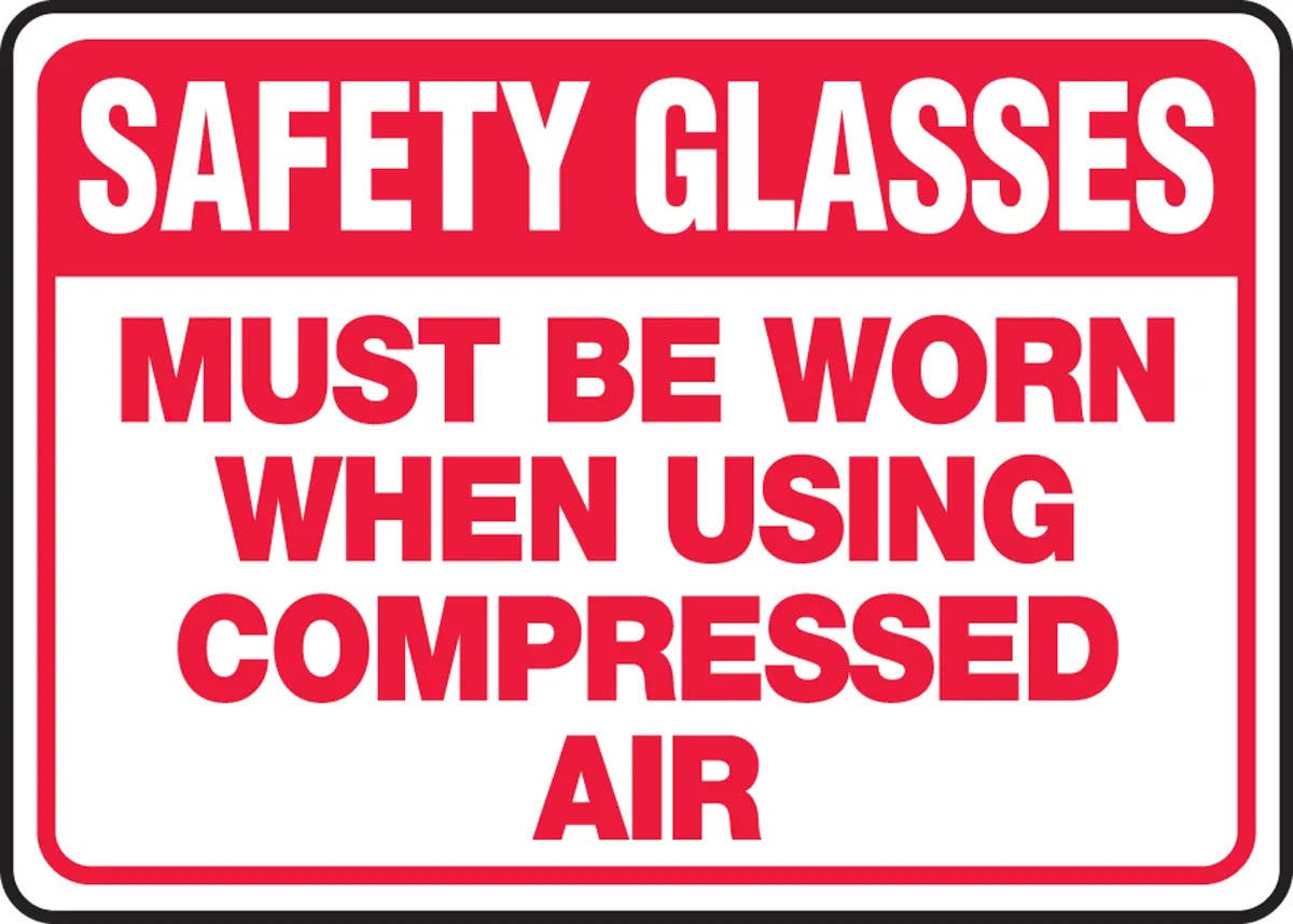 AccuformNMC MPPE507 Safety Sign, Safety Glasses Must Be Worn When Using Compressed Air, 10" H x 14" W