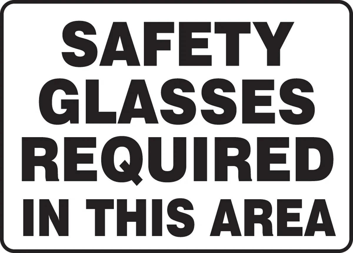 AccuformNMC MPPE540 Safety Sign, Safety Glasses Required In This Area, 10" H x 14" W
