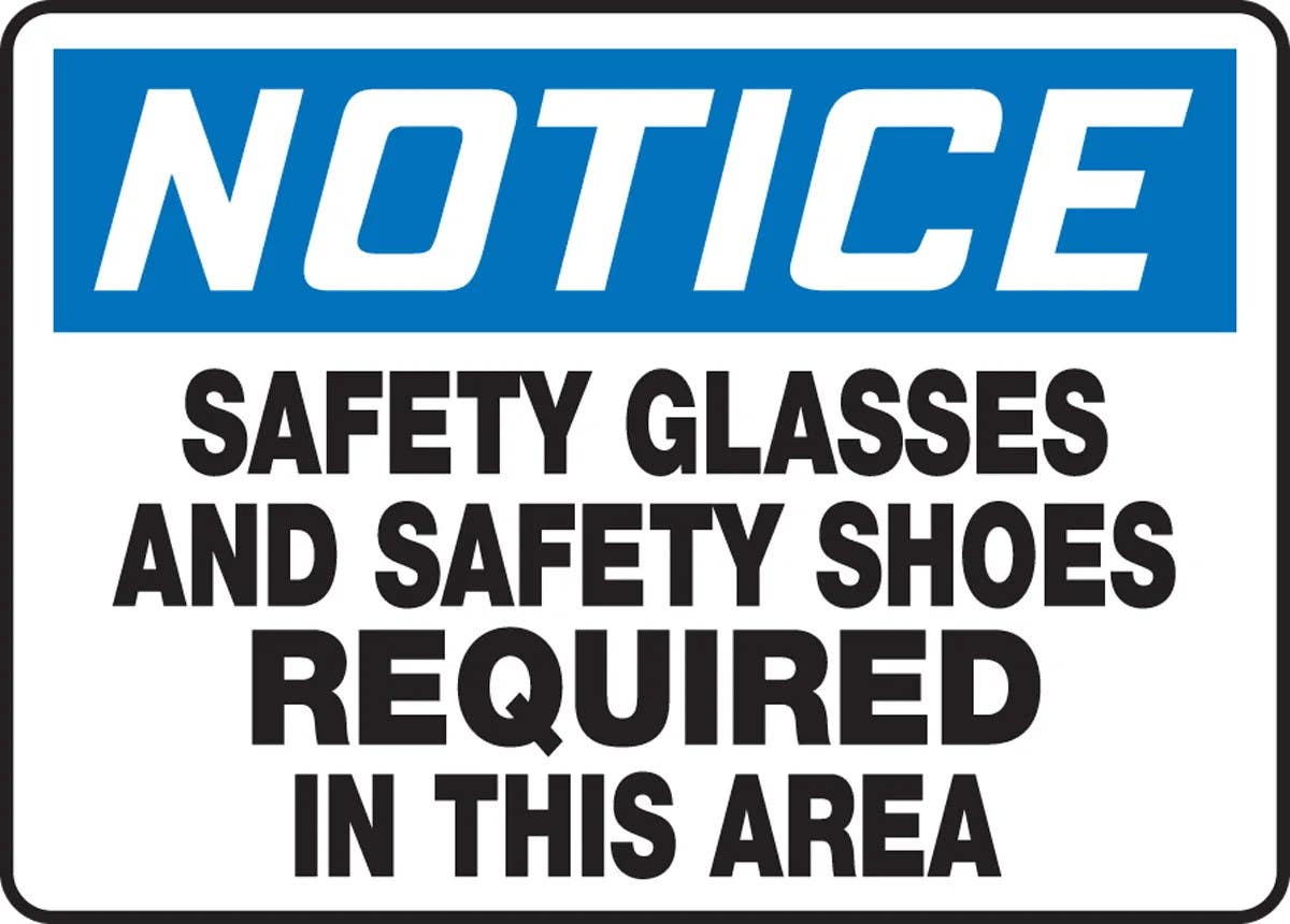 AccuformNMC MPPE835 OSHA Notice Safety Sign, Safety Glasses And Safety Shoes Required In This Area, 10" H x 14" W