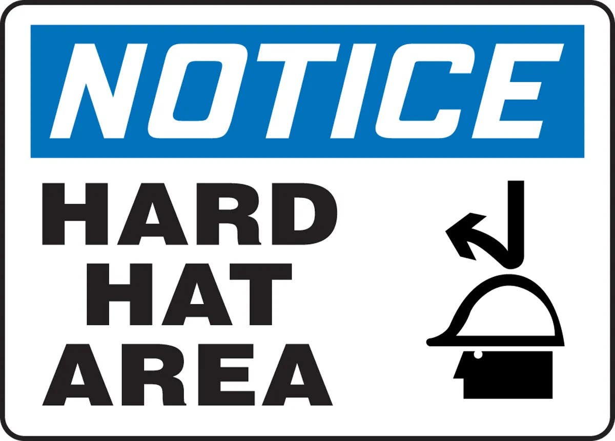 AccuformNMC MPPE8 OSHA Notice Safety Sign, Hard Hat Area