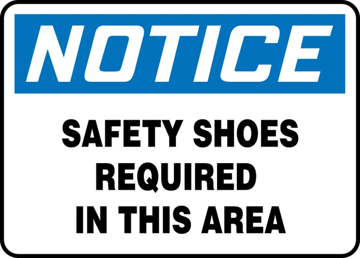AccuformNMC MPPE8 OSHA Notice Safety Sign, Safety Shoes Required In This Area