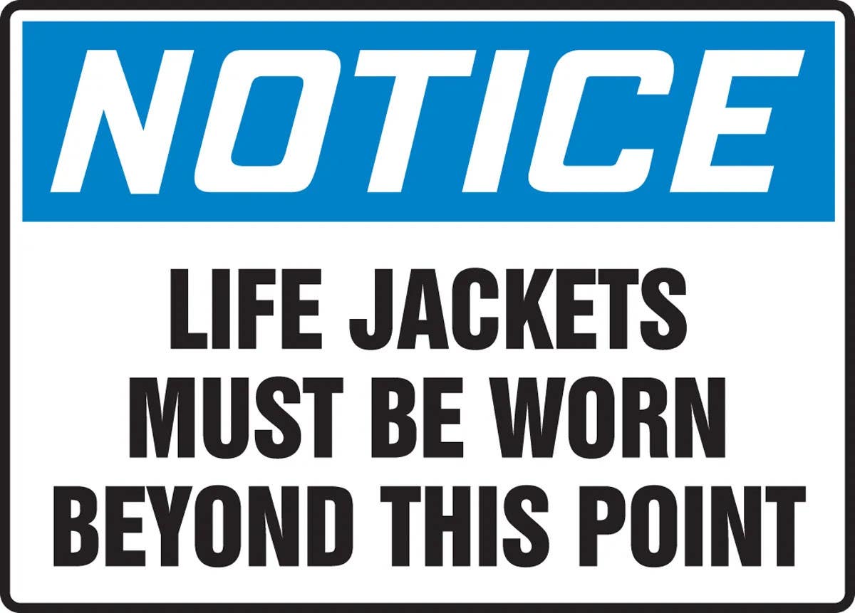 AccuformNMC MPPE875 OSHA Notice Safety Sign, Life Jackets Must Be Worn Beyond This Point, 10" H x 14" W